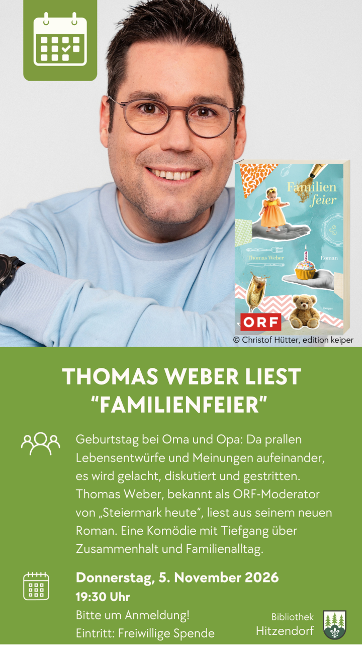 Thomas Weber liest Familienfeier in der Bibliothek Hitzendorf